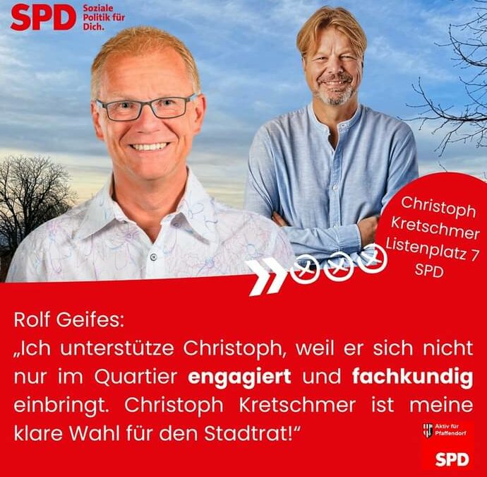 Ich unterstütze Christoph Kretschmer…